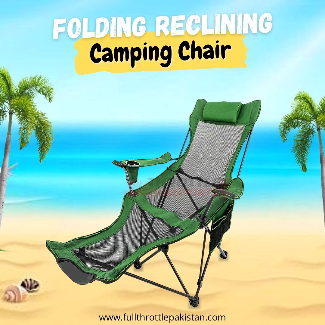 Outdoor Portable Camping Chair | Mesh Folding Reclining Camping Chair with Detachable Footrest Full Throttle Pakistan